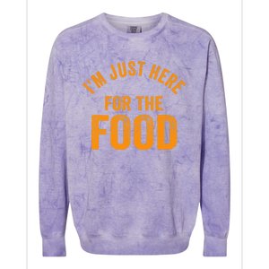 Turkey Day Shirt I'm Just Here For The Food Thanksgiving Day Colorblast Crewneck Sweatshirt