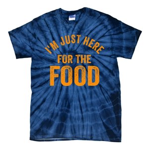 Turkey Day Shirt I'm Just Here For The Food Thanksgiving Day Tie-Dye T-Shirt