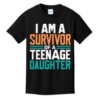 Teenage Daughter Survivor Funny Quote Fathers Day Vintage Kids T-Shirt