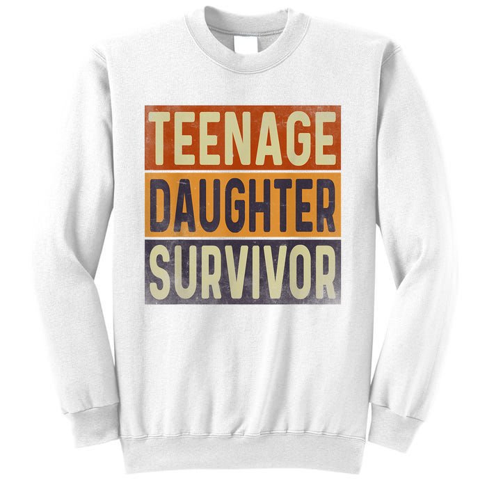 Teenage Daughter Survivor Retro Vintage Sweatshirt