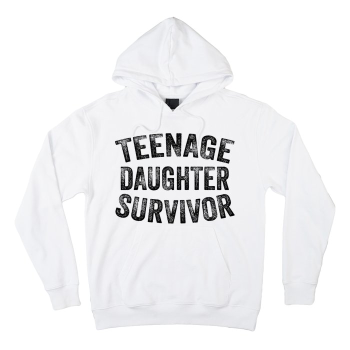 Teenage Daughter Survivor Funny Vintage Hoodie