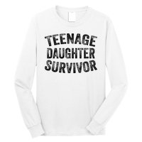 Teenage Daughter Survivor Funny Vintage Long Sleeve Shirt