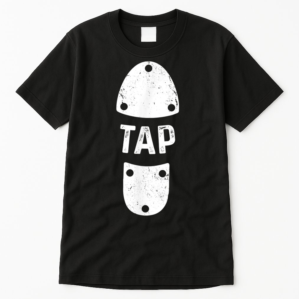 Tap Dancer Shoe Tap Dance Tall T-Shirt