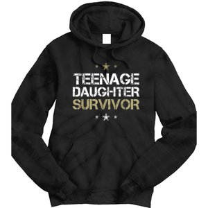 Teenage Daughter Survivor Teenager Dad Mom FatherS Day Tie Dye Hoodie