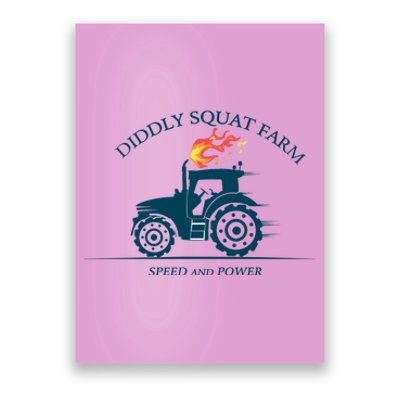 Tractor Diddly Squat Farm Speed And Power Poster