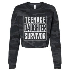 Teenage Daughter Survivor FatherS Day Present Dad Joke Cropped Pullover Crew