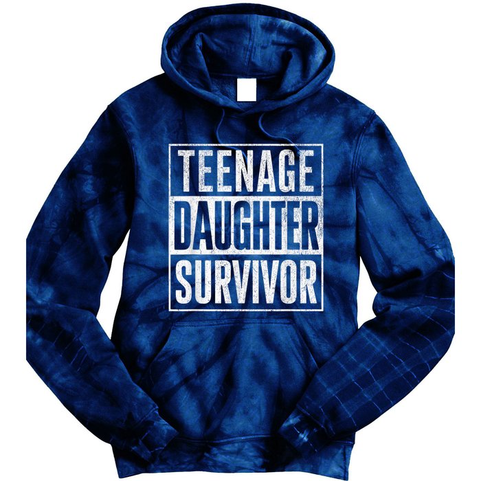 Teenage Daughter Survivor FatherS Day Present Dad Joke Tie Dye Hoodie