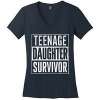 Teenage Daughter Survivor FatherS Day Present Dad Joke Women's V-Neck T-Shirt