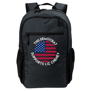 This Democrat Supports Liz Cheney Funny Election Daily Commute Backpack