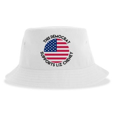 This Democrat Supports Liz Cheney Funny Election Sustainable Bucket Hat