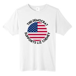 This Democrat Supports Liz Cheney Funny Election Tall Fusion ChromaSoft Performance T-Shirt