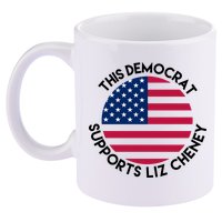 This Democrat Supports Liz Cheney Funny Election 11oz C Handle Ceramic Mug