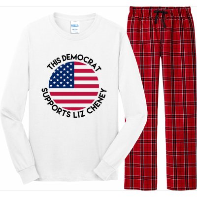 This Democrat Supports Liz Cheney Funny Election Long Sleeve Pajama Set