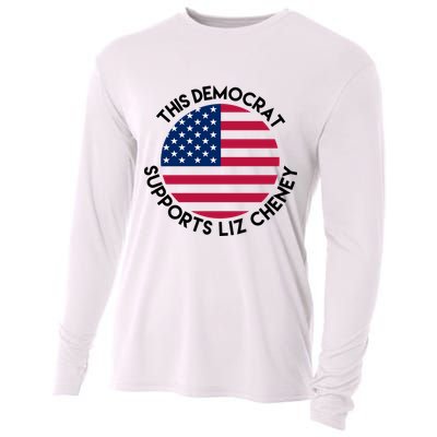 This Democrat Supports Liz Cheney Funny Election Cooling Performance Long Sleeve Crew