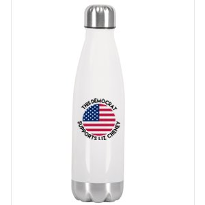 This Democrat Supports Liz Cheney Funny Election Stainless Steel Insulated Water Bottle