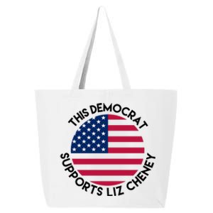 This Democrat Supports Liz Cheney Funny Election 25L Jumbo Tote