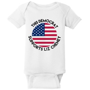 This Democrat Supports Liz Cheney Funny Election Baby Bodysuit