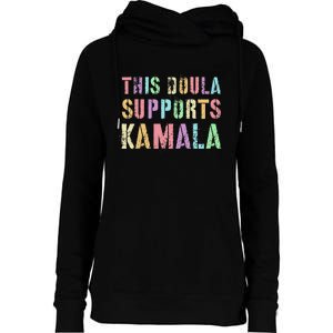 This Doula Supports Kamala 2024 47th Joyful Warrior Womens Funnel Neck Pullover Hood