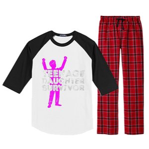 Teenage Daughter Survivor FatherS Day Funny Christmas Joke Raglan Sleeve Pajama Set