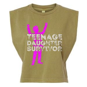 Teenage Daughter Survivor FatherS Day Funny Christmas Joke Garment-Dyed Women's Muscle Tee