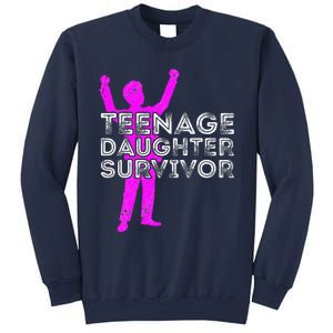 Teenage Daughter Survivor FatherS Day Funny Christmas Joke Sweatshirt