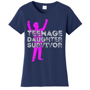 Teenage Daughter Survivor FatherS Day Funny Christmas Joke Women's T-Shirt