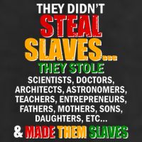 They Didnt Steal Slaves Black History Month 11oz C Handle Ceramic Mug