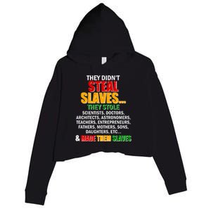 They Didnt Steal Slaves Black History Month Crop Fleece Hoodie