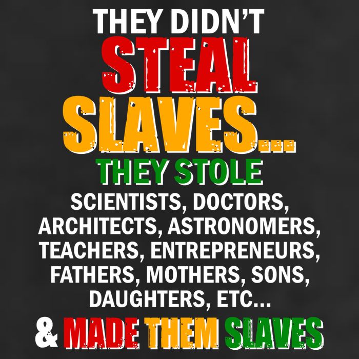 They Didnt Steal Slaves Black History Month Trucker Hat