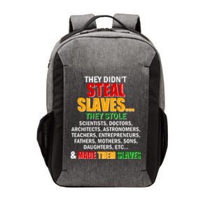 They Didnt Steal Slaves Black History Month Vector Backpack