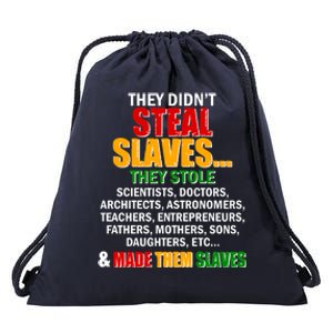 They Didnt Steal Slaves Black History Month Drawstring Bag