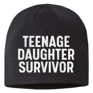 Teenage Daughter Survivor Sustainable Beanie