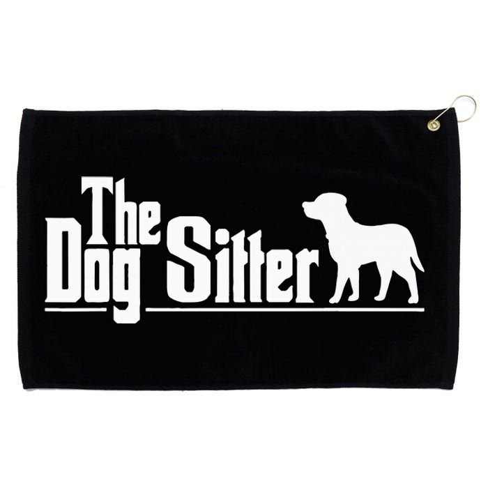 The Dog Sitter Dog Sitter Animal Pet Caretaker Grommeted Golf Towel