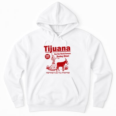 Tijuana Donkey Show Essential Hoodie
