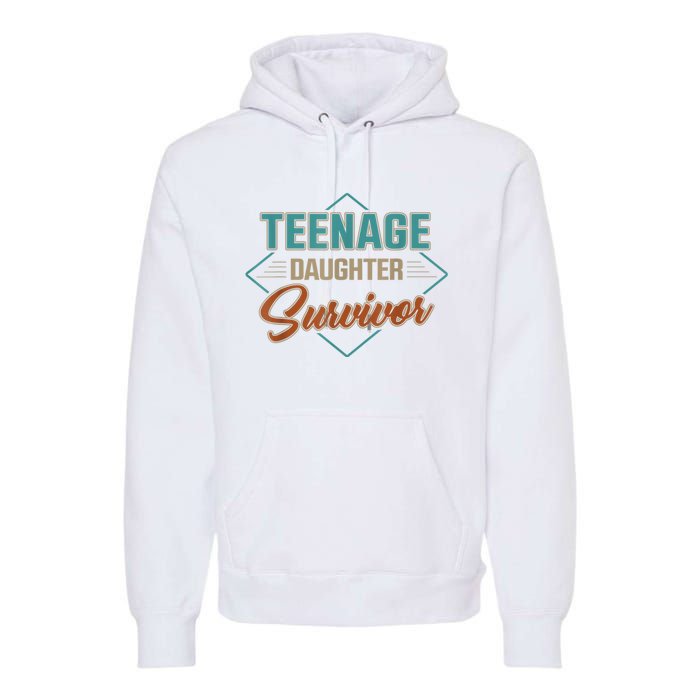 Teenage Daughter Survivor Premium Hoodie