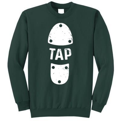 Tap Dancer Shoe Tap Dance Tall Sweatshirt