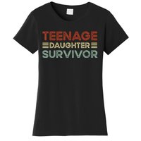 Teenage Daughter Survivor Funny Vintage Fathers Day Women's T-Shirt