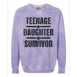 Teenage Daughter Survivor Teenager Mom Dad FatherS Day Colorblast Crewneck Sweatshirt