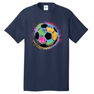 Tie Dye Soccer Ball For All Soccer Lovers Men Women Tall T-Shirt