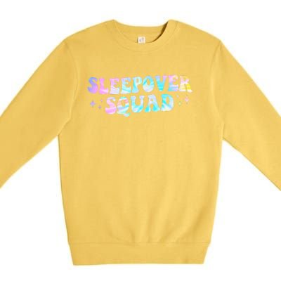 Tie Dye Sleepover Squad Pajama Party Slumber Party  Premium Crewneck Sweatshirt