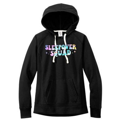 Tie Dye Sleepover Squad Pajama Party Slumber Party  Women's Fleece Hoodie