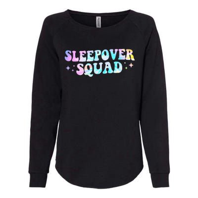 Tie Dye Sleepover Squad Pajama Party Slumber Party  Womens California Wash Sweatshirt