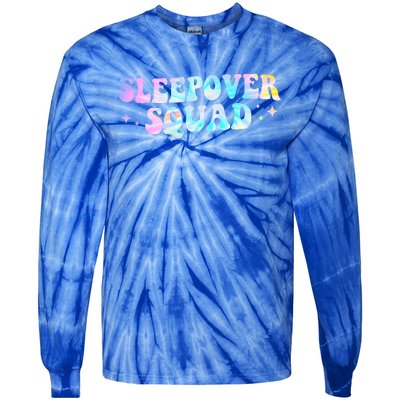 Tie Dye Sleepover Squad Pajama Party Slumber Party  Tie-Dye Long Sleeve Shirt