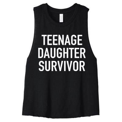 Teenage Daughter Survivor Popular Parenting Quote Women's Racerback Cropped Tank