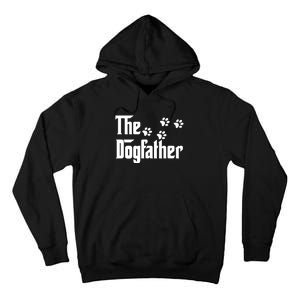 The Dogfather Shirt Dad Fathers Day Gift Dog Lover Tall Hoodie