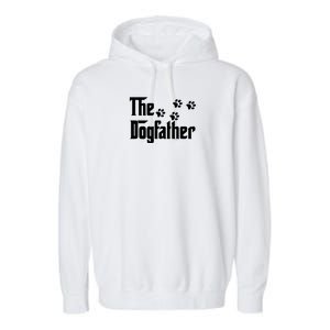 The Dogfather Shirt Dad Fathers Day Gift Dog Lover Garment-Dyed Fleece Hoodie