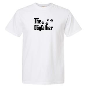 The Dogfather Shirt Dad Fathers Day Gift Dog Lover Garment-Dyed Heavyweight T-Shirt