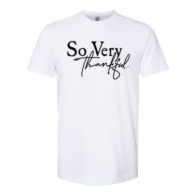 Thanksgiving Day Sticker So Very Thankful Softstyle® CVC T-Shirt