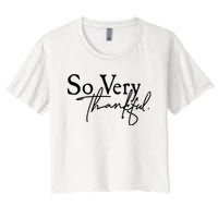 Thanksgiving Day Sticker So Very Thankful Women's Crop Top Tee