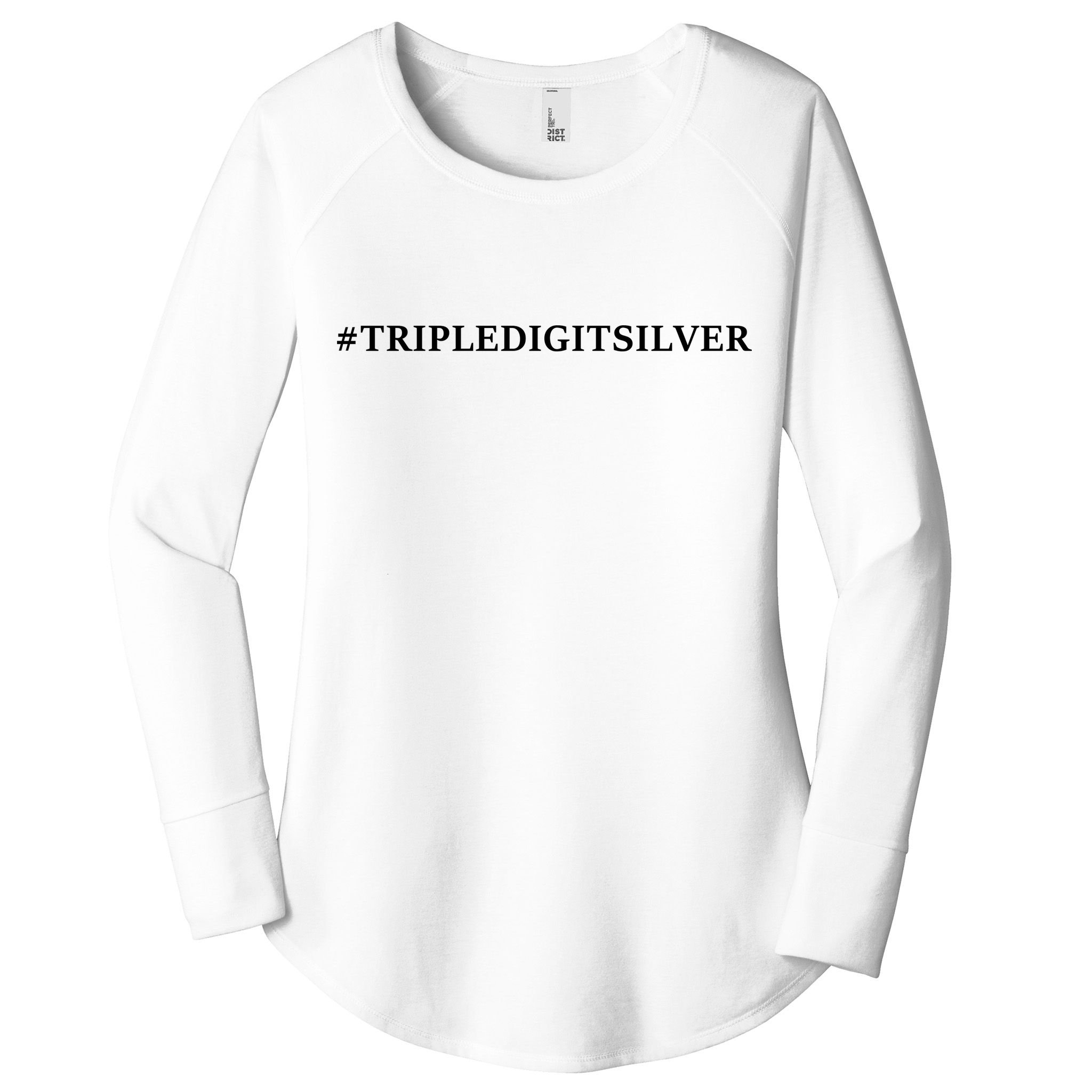 Triple Digit Silver Tees, #Tripledigitsilver Women's Perfect Tri Tunic Long Sleeve Shirt